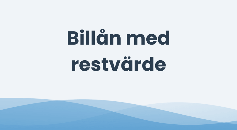 Billån med restvärde