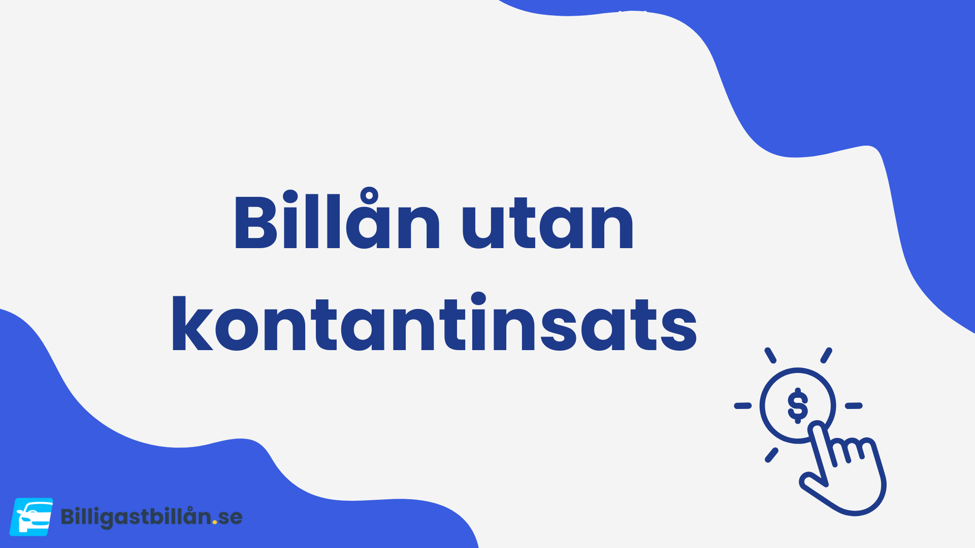 Billån utan kontantinsats